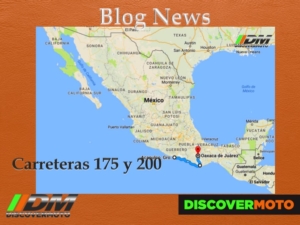 Carreteras 175 y 200 de México